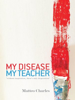 cover image of My Disease, My Teacher